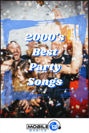 2000's Best Party Songs 