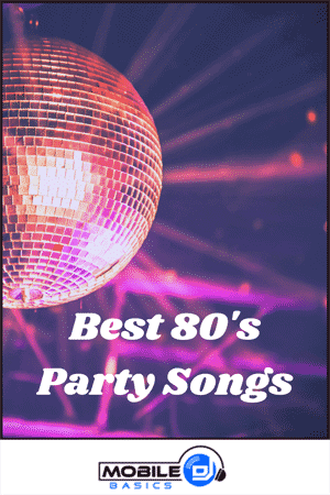 Best 80's Party Songs 