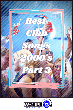 Best Club Songs 2000's Part 3