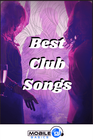 Best Club Songs 