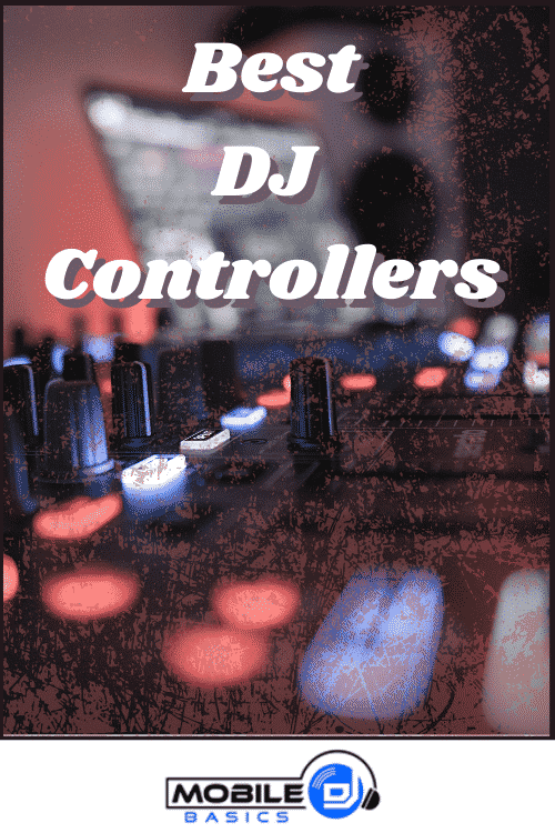 Best DJ Controllers 2021