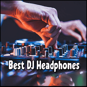 Best DJ Headphones Honest Product Reviews 2022 | Over The Ear