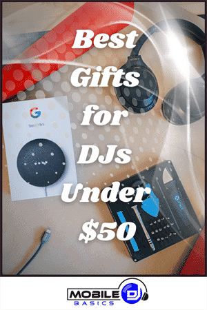 Best Gifts for DJs Under $50