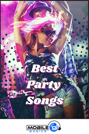 Best Club Party Songs