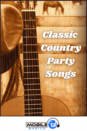 Classic Country Party Songs