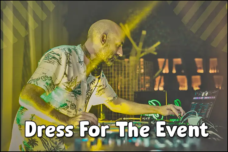 what should a dj wear to a wedding? DJs Dress for The Event