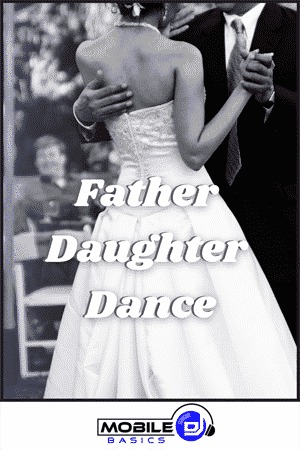 Father Daughter Dance