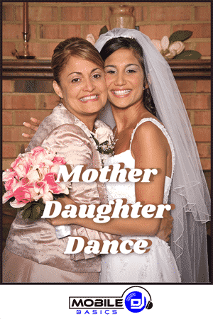 Mother Daughter Dance Songs