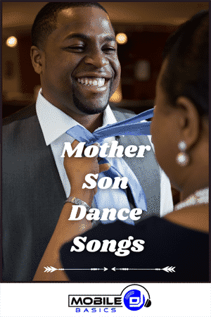 Mother Son Dance Songs