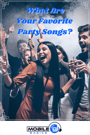 What are your favorite party songs