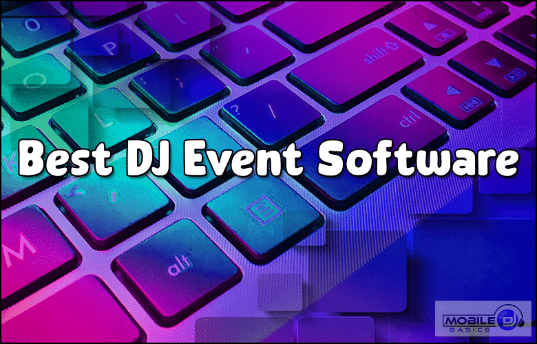 Best DJ Event Software 2022