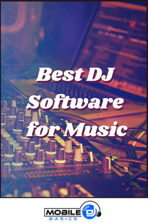 Best DJ Music Software 2021 Best DJ Software for Music 2021