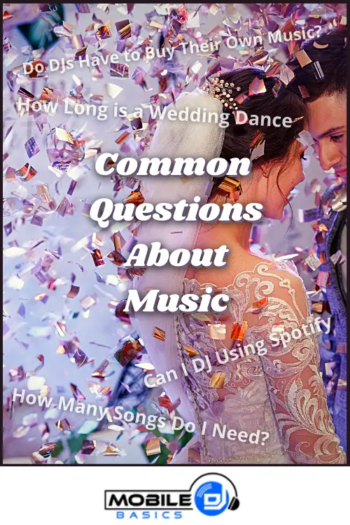 DJ Tips - Common Questions About Music