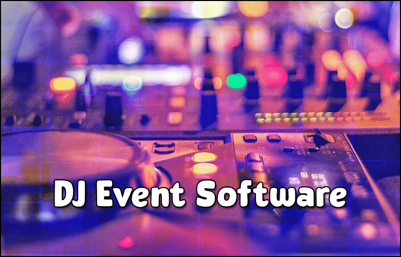 DJ Event Planning Software 2021