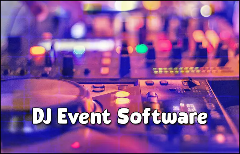 DJ Event Planning Software 2021