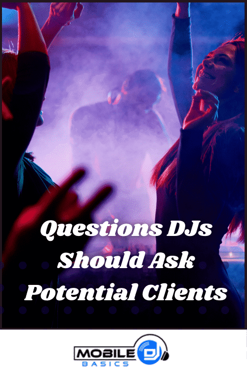 Question DJ Should Ask