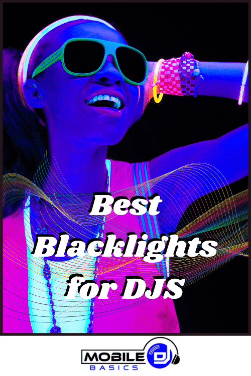 Best Blacklights for DJs