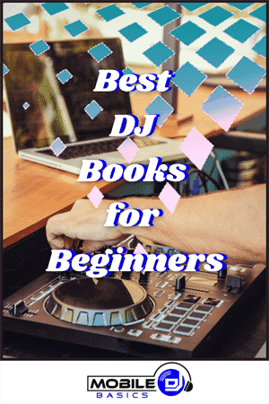 Best DJ Books for Beginners