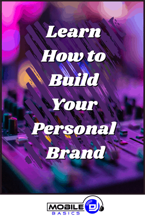 How to Build Your Personal Brand