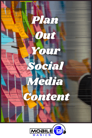 Plan Out Your Social Media Content 2021