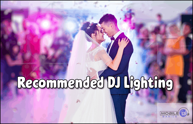 Recommended DJ Lighting 2022