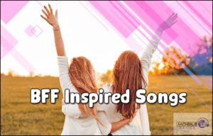 Best Friend Songs Songs About BFF 300x192 