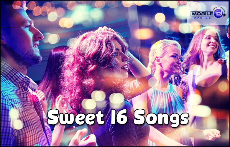 New Sweet 16 Songs 2021 2022 2023 2024