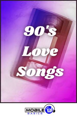 Best 90's Love Songs