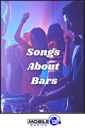 Songs About Bars