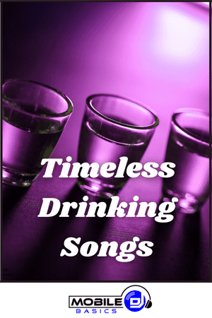 Timeless Drinking Songs