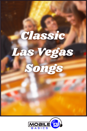 Classic Las Vegas Songs