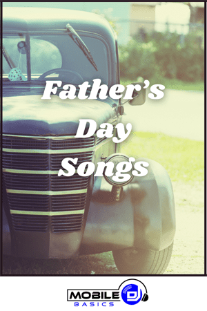 Father’s Day Songs