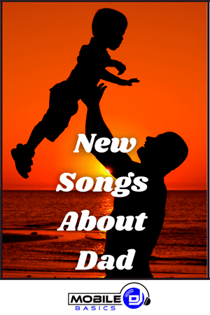 New Songs About Dad