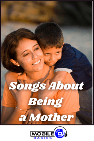 Songs About Being a Mother