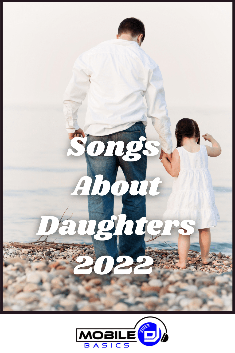 New Songs About Daughters 2022