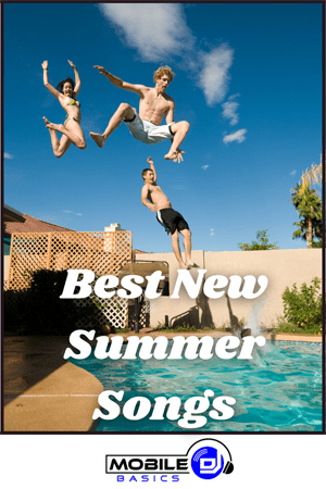 Best New Summer Songs