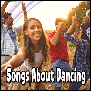 a group of people dancing together with the words songs about dancing.
