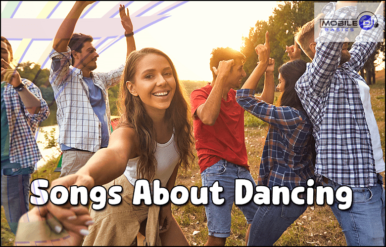 Songs About Dancing