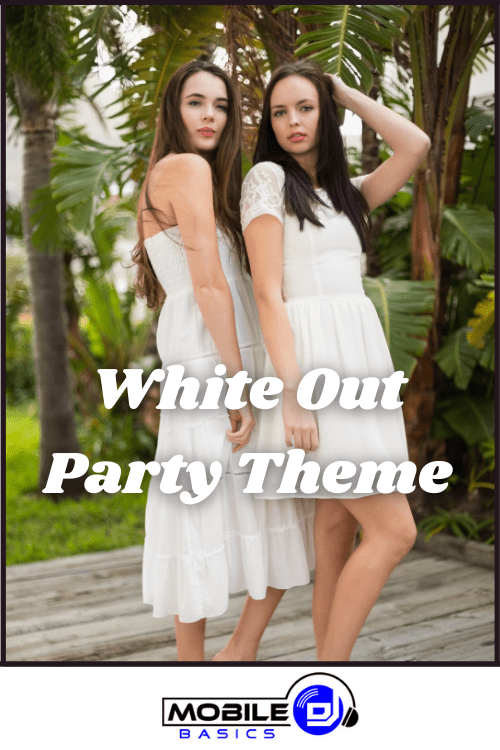 White Out Party Theme