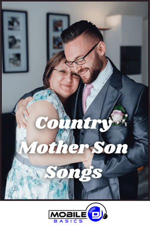 Country Mother Son Wedding Songs