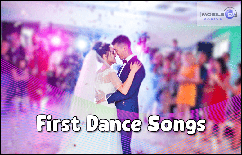 First Dance Wedding Songs