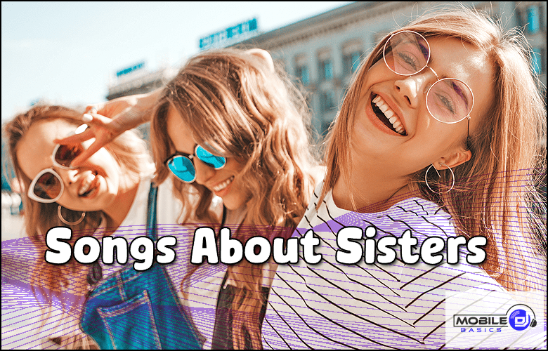 Songs About Sisters