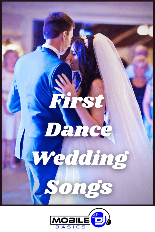 Best First Dance Wedding Songs