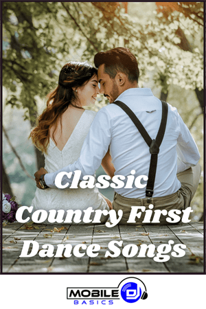 Classic Country First Dance Songs