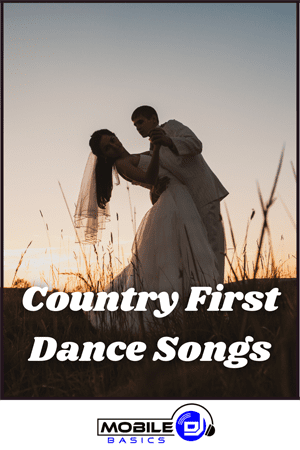 Country First Dance Songs