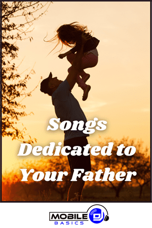 Songs Dedicated to Your Father