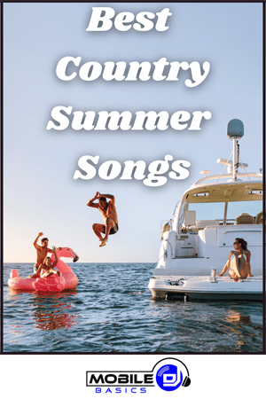 Best Country Summer Songs