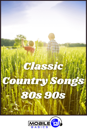 Classic Country Songs 80s 90s