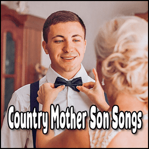 Country mother son wedding dance songs.