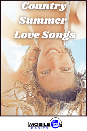 Country Summer Love Songs